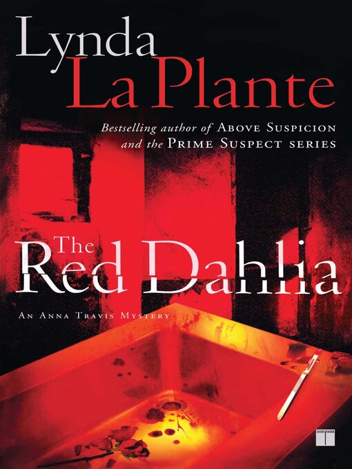 Title details for The Red Dahlia by Lynda La Plante - Wait list